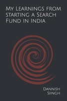 My Learnings from starting a Search Fund in India B0GMBWZKSB Book Cover