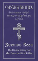 The Presanctified Liturgy in the Byzantine Rite: A Comparative Analysis of Its Origins, Evolution, and Structural Components 088465446X Book Cover