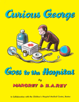 Curious George Goes to the Hospital 0395070627 Book Cover