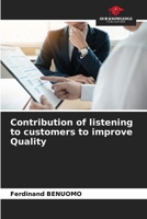 Contribution of listening to customers to improve Quality 6205849550 Book Cover