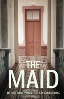 The Maid 1611534216 Book Cover