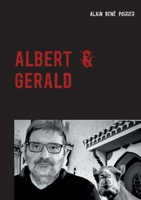 Albert & Gerald: Dream in or Dream out? (French Edition) 2322206601 Book Cover