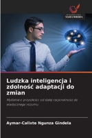 Ludzka inteligencja i zdolnośc adaptacji do zmian 6209083218 Book Cover
