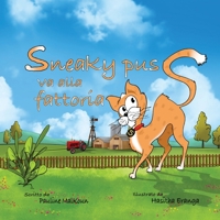 Sneaky Puss Goes to the Farm 192264143X Book Cover