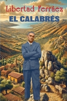 El calabrés (Spanish Edition) B0DK79KHRZ Book Cover