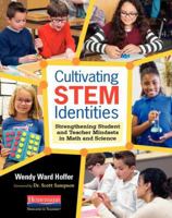 Cultivating Stem Identities: Strengthening Student and Teacher Mindsets in Math and Science 0325078203 Book Cover