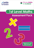 Primary Maths for Scotland – Primary Maths for Scotland First Level Assessment Pack: For Curriculum for Excellence Primary Maths 0008392471 Book Cover
