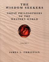Wisdom Seekers: Great Philosophers of the Western World, Volume I 0030751373 Book Cover