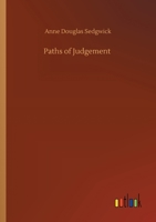 paths of judgement: Original Edition 151489355X Book Cover