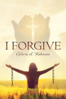 I Forgive 1642991627 Book Cover
