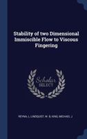 Stability of Two Dimensional Immiscible Flow to Viscous Fingering 1377025721 Book Cover