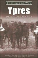 Ypres: Death of an Army (Fortunes of War) 1841450464 Book Cover