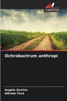 Ochrobactrum anthropi 620932763X Book Cover