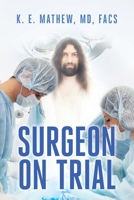 Surgeon on Trial B0BPWPVKQP Book Cover