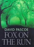 FOX ON THE RUN. 1492934534 Book Cover