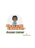 Itz Dee Da Kidd's Nursery Rhymes 1312396679 Book Cover
