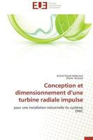 Conception Et Dimensionnement D Une Turbine Radiale Impulse 3841797105 Book Cover