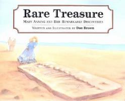 Rare Treasure: Mary Anning and Her Remarkable Discoveries (Rare Treasure) 0618310819 Book Cover