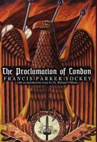 The Proclamation of London 095618359X Book Cover
