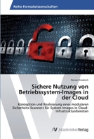 Sichere Nutzung Von Betriebssystem-Images in Der Cloud 3639633512 Book Cover