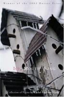 Ice, Mouth, Song 1932195181 Book Cover