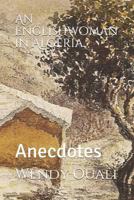 An Englishwoman in Algeria: Anecdotes 1985636409 Book Cover