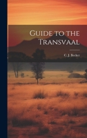 Guide to the Transvaal 1021964417 Book Cover