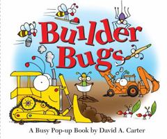Builder Bugs: A Busy Pop-up Book 1442426489 Book Cover