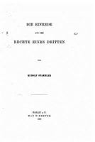 Die Einrede Aus Dem Rechte Eines Dritten (Classic Reprint) 1161081895 Book Cover