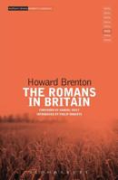 The Romans in Britain (Methuen Modern Plays) 1472574397 Book Cover