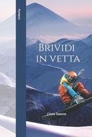 Brividi in vetta: Romanzo B0C6BQTZK7 Book Cover