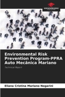 Environmental Risk Prevention Program-PPRA Auto Mecânica Mariano 6208595479 Book Cover
