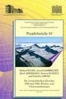 Die Osterreichischen Gletscher 1998 Und 1969, Flachen- Und Volumenanderungen / Austrian Glaciers 1998 and 1969, Areas and Volume Changes 3700166168 Book Cover