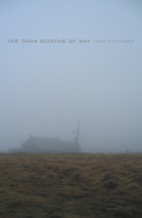 The Dark Months of May 0974690228 Book Cover