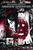 Nowhere Generation: Presented by Rise Against 1940878624 Book Cover