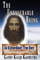 The Untouchable Being 1500870730 Book Cover