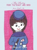 My Poetry from the Heart and Mind 1452085625 Book Cover