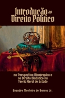 Introdução Ao Direito Político Na Perspectiva Monárquica E 6526619061 Book Cover