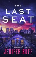 The Last Seat 1954447531 Book Cover