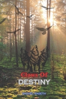 Claws Of Destiny B0F8MWKNLJ Book Cover