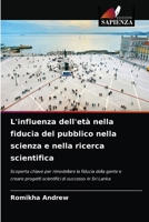 L'influenza dell'età nella fiducia del pubblico nella scienza e nella ricerca scientifica 6203491977 Book Cover