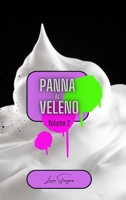 Panna al veleno volume 2: poesie velenose B0CHJJQ87W Book Cover