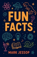 Fun Facts Book B0FTTGZMZY Book Cover