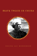 Mark Twain in China 0804789649 Book Cover
