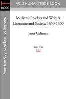 Medieval Readers and Writers, 1350-1400 0231053649 Book Cover
