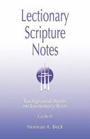 Lectionary Scripture Notes, Cycle A 078802633X Book Cover