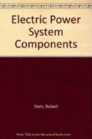 Electric Power System Components 0442176112 Book Cover
