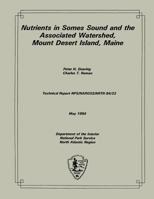 Nutrients in Somes Sound and the Associated Watershed, Mount Desert Island, Main 1492701181 Book Cover