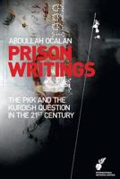 Prison Writings Volume II: The PKK and the Kurdish Question in the 21st Century 1468092871 Book Cover