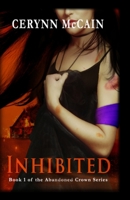 Inhibited 0998856320 Book Cover
